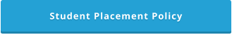 Student Placement Policy